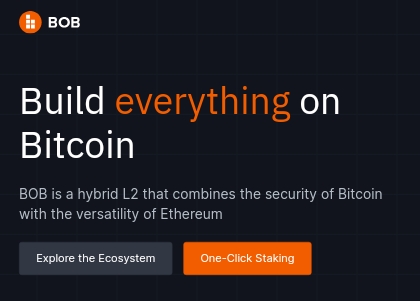BOB（Build on Bitcoin）第一个混合L2区块链